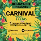 Deejayadot Present's CARNIVAL 2023 Mix