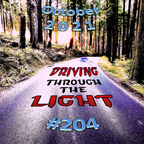 Driving Through The Light (#204)