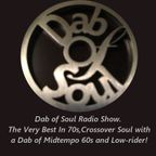 Dab of Soul Radio Show 23rd July 2018 - With Studio Guests Alex and Will Anderton