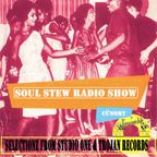 Cunort Presents Soul Stew Radio Show #25 [SELECTIONZ from STUDIO 1 & TROJAN]]