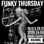Funky Thursday - part 2 - 15 December 2022 - Knuds Garage - Kolding - Denmark - boogie/disco/funk