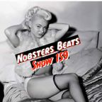 NOBSTERS BEATS SHOW 159 SEPT 16TH