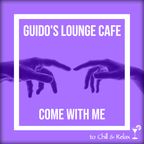 Guido's Lounge Cafe 009 Come with Me