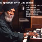 Soul Jazz Spectrum Psych City Edition. 5 Nov 2023. Don Braden, Soulscape, Dr. Lonnie Smith + More