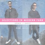 Selections in Modern Funk | Mixed by Spence & Ghost