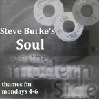 DJ Steve - Soul on the Modern Side w Steve B 18 May TFM