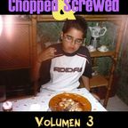 Chopped & Screwed Vol. 3 by Herto