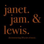 Janet, Jam & Lewis: Deconstructing 30 Years of Music [Broadcast Version]