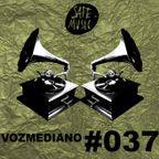 Podcast #037 By: Vozmediano