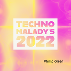 Techno Malady's 2022