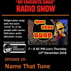 My Favourite Sings - Episode 29 - Name That Tune - Radio Warwickshire - 13th December 2018