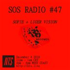SOS Radio 047 w/ Sofie & Liger Vision - 4th December 2018