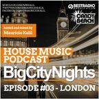 Big City Nights #003 - London