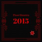 Floor Clearers 2015