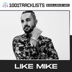 Like Mike - 1001Tracklists ‘Desire’ Exclusive Mix