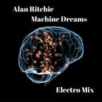 Alan Ritchie Machine Dreams Mix