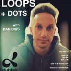 Dan Digs on Dublab - Loops + Dots Ep 28 - Mndsgn, Greentea Peng, BadBadNotGood, Jayda G - 3.14.21