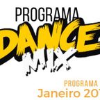 PROGRAMA DANCE MIX - JANEIRO 2018 - SEMANA 04.