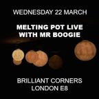 Melting Pot Live at Brilliant Corners - 22 March 2023 (100% Vinyl)