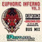 DJ Restlezz - Euphoric Inferno Vol. 3 (Defqon.1 2016 Bus Mix)