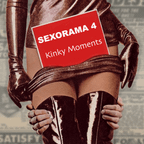 Sexorama Vol 4 - Kinky Moments