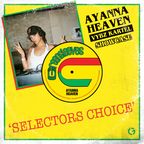 Selectors Choice: AYANNA HEAVEN
