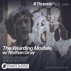 Weirding Module #19 - The Lathe of Heaven - Nathan Gray 18-Sep-21 (Threads*sub_ʇxǝʇ)