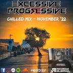 Excessive Progressive - Chilled Mix November '22 - Ricardo Elgardo