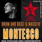 MONTESCO @ Drum And Bass is Massive (Bakala Radio)_29/dic/2020
