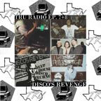 TRU Radio Episode 8 Ft. Disco's Revenge Pt. 2