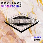 Déviance Vibratoire Mix #ACTE3 EP01 | on Radio Station Essence by Minibulle