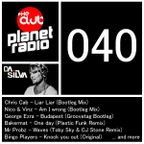 DJ Da Silva - Planet Radio the Club #40 (04-2014)