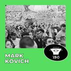Fresh Soup 130: Mark Kovich