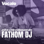 Fathom DJ catches up with Vocalo host Jesse De La Pena