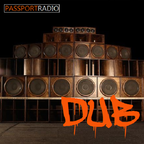 Passport #198 | Downbeat & Dub with host Architektur