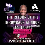 MISTER CEE THE RETURN OF THE THROWBACK AT NOON 94.7 THE BLOCK NYC 10/19/22