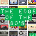 THE EDGE OF THE 80'S : 231