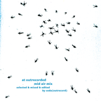 “at out recorded mid air mix″ (2018)