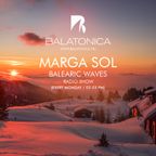 Balearic Waves with Marga Sol | Rising Sun | Balatonica Radio