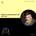 Bongo Club Residency Mix // Artiisan // mixed by SSID