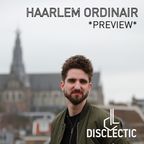 Disclectic - Haarlem Ordinair *Preview*