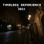 Timeless Experience 2021