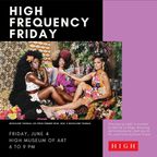 DJ EU Live from High Frequency Friday at The High Museum of Art