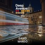 172 - David Manso - Deep Avenue