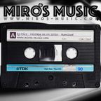 DJ Miro - 31.01.2020 - remixed - house