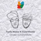 Turtle Master & David Martin - Groove is Everywhere