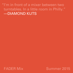FADER Mix: Diamond Kuts