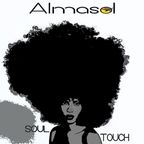 ALMASOL - " SOUL TOUCH " - HOUSE MIX