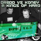 DREDD VS KONEY @ KINGS OF HARD 01/06/2008 — KODS06