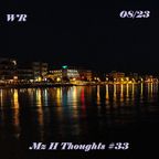 ARIS M.G.T. for Waves Radio #162 (Mz H Thoughts #33)